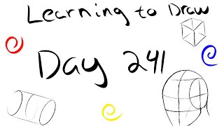 Learning to draw from scratch - Day 241