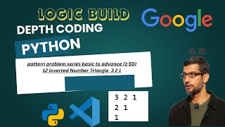 python:12 Inverted Number Triangle 3 2 1 pattern problem logic build dsa coding skills master
