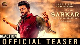 Sarkar - Official Teaser Reaction | Thalapathy Vijay | Sun Pictures | A.R Murugadoss | A.R. Rahman