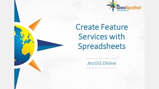 Using Spreadsheets to Create Feature Services in Map Viewer