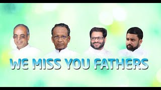 A Virtual Farewell to our beloved priests