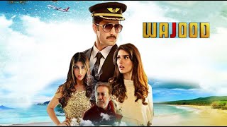 Wajood Full HD New Pakistani Movie | Danish Taimoor, Aditi Singh, Jawed Sheikh, Saeeda Imtiaz