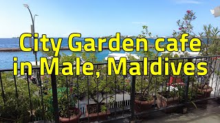 CAFE City Garden in Male, Maldives