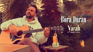 Bora Duran - Yaralı (Akustik Versiyon)