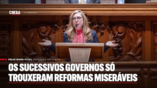 Os sucessivos governos só trouxeram reformas miseráveis