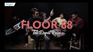 Floor 88 - Medley Kemaafan Di Hari Raya And Tak Dapat Raya Live