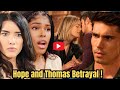 Hope Betrayal! Steffy & Paris Heartbroken! Finn And Thomas New Game Plan!