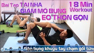 Bài Tập Tại Nhà GIẢM MỠ BỤNG EO THON | 18 Min Workout Lose Weight At Home - Junie Ryan Long Fitness