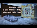 Streets racing - Hotrod, in Los Francos City via most right road (Payback 2)