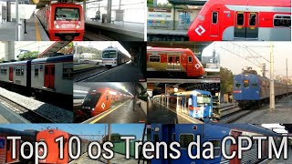 Especial Sobre os trens da CPTM (Top 10)