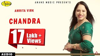 Amrita Virk || Chandra  || New Punjabi Song 2017|| Anand Music
