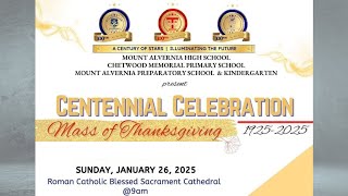 Centennial Celebration - Mass Of Thanksgiving (1925 - 2025)