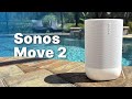 Sonos Move 2 vs Move 1 - BIG Upgrades!