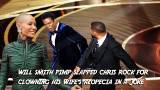 Will Smith Pimped Slapped Chris Rock For Clowning Jada Pinkett Smith's Alopecia In A Joke