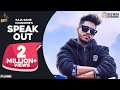 Download SPEAK OUT (Official Video) - RAJA GAME CHANGERZ Ft. SIDHU MOOSE WALA | LATEST PUNJABI SONGS 2019 In Mp4 3Gp Full HD Video