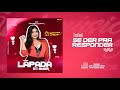 Banda Lapada de Amor - Se der pra Responder (CD Promocional)