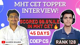 Mht Cet Topper Interview|How to score 99.9 percentile in last 45 Days|Yash Pawar 99.89%ile Rank 128🔥