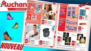 catalogue AUCHAN SUPERMARCHÉ du 23 au 29 mai 2023 ⚠️ Arrivage - FRANCE