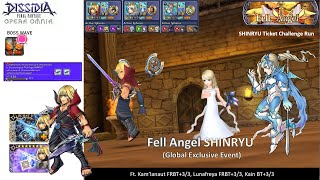 DFFOO GL | Fell Angel SHINRYU | Ticket Challenge Run with Kam FR