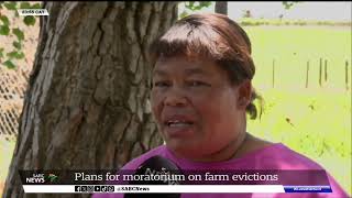 Plans for moratorium on farm evictions