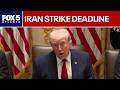 Trump warns Iran as military strike deadline looms | FOX 5 News