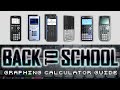 What Graphing Calculator Should I Get? Back to School Graphing Calculator Guide 2022