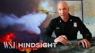 LAFD Captain Breaks Down Why the L.A. Fires Are So Hard to Fight | WSJ Hindsight