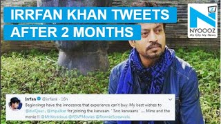 Irrfan Khan sends wishes to 'Karwaan' star cast'; tweet goes viral
