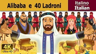 Alibaba e 40 Ladroni | Alibaba and 40 Thieves in Italian | Favole Per Bambini | Fiabe Italiane