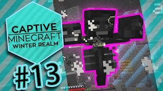 【Captive Minecraft 4】 多人成就生存 #13 - 凋零 同 豬人！我唔理！我要同你哋死過！！！