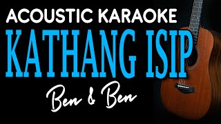 KATHANG ISIP - Ben & Ben | ACOUSTIC KARAOKE