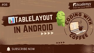 📊 Create TableLayout in Android with Kotlin | Arrange UI in Rows & Columns! | Coding with Coffee ☕💻