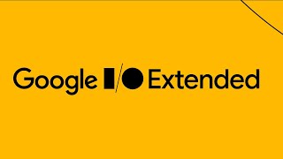 I/O Extended Lagos 2021