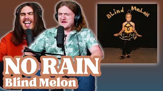 No Rain - Blind Melon | Andy & Alex FIRST TIME REACTION!
