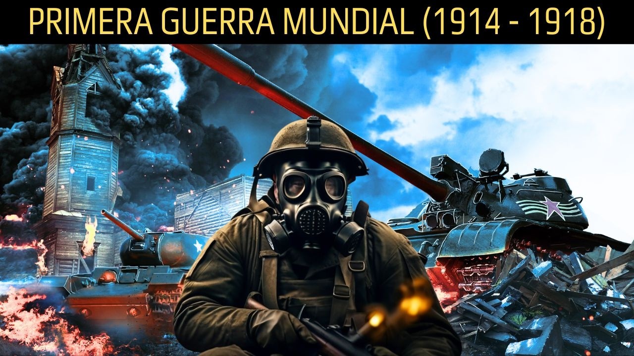 Documental Completo La Primera Guerra Mundial 1914 1918 Youtube
