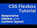 How to Create a CSS Flexbox Sidebar and Content Layout - Responsive Web Design Tutorial