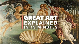 The Birth of Venus by Botticelli: Great Art Explained: