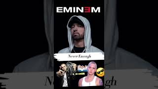 Eminem - Never Enough