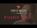 Myanmar Travel | The Magic Land of Golden Wonders by Sonasia Holiday