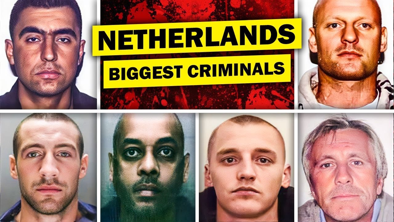 Top 7 BIGGEST Criminals Of The Netherlands - YouTube