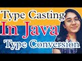 Type Casting in Java | Type Conversion and Type Casting in Java | with Examples in Hindi |Javacourse