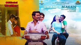 Thangamagan Official Trailer | Dhanush | Amy Jackson | Samantha | Anirudh Ravichander