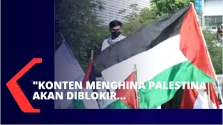 Menkominfo: Konten Menghina Palestina akan Diblokir