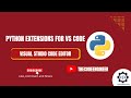 How to Install Python Extension in VS Code | Python Tutorial