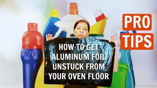 How to Remove Aluminum Foil From the Bottom Of Your Oven- Clean With Me!