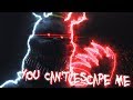 [SFM] You Can't Escape Me | Song by CK9C (Collab)