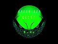 GREEN GUY - PROD GEIST