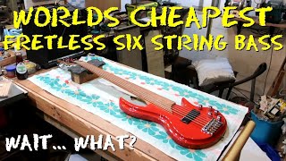 World's Cheapest Fretless Six String Bass part 1 - Unboxing and Testing