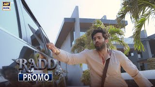 Radd Upcoming Episode 8 | Promo | Sheheryar Munawar | ARY Digital
