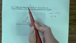 Dilating Coordinates Example 1